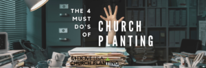 church planting must do list by Jeff Hoglen