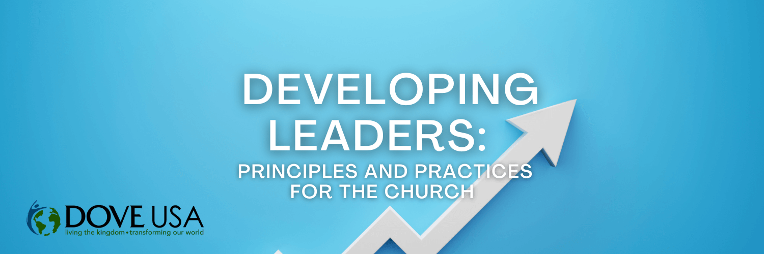 Developing Leaders in the church plant