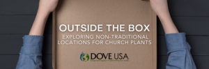 Non-Traditional Locations for Church Plants