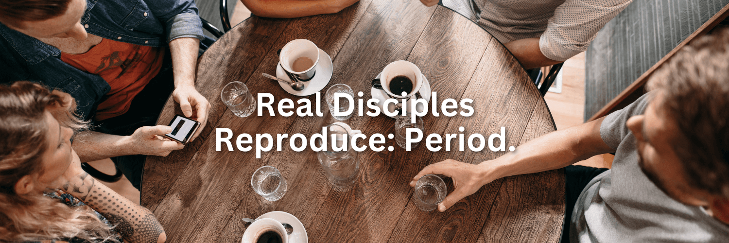 disciples that make disciples