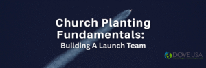 church planting with DOVE USA